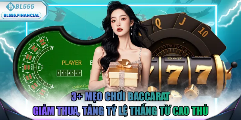 mẹo chơi baccarat