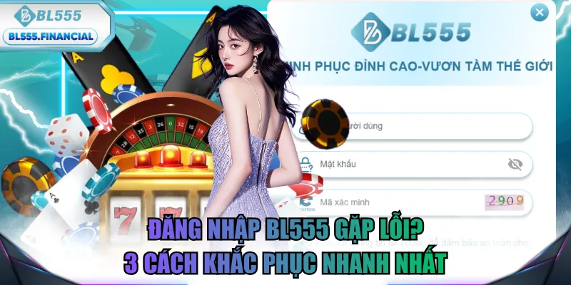 đăng nhập BL555